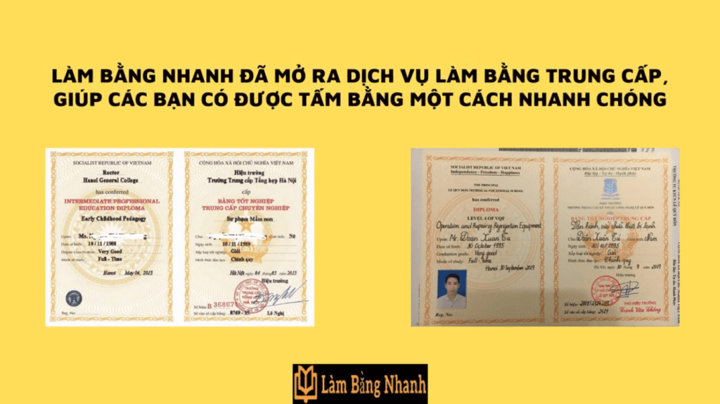 Làm Bằng Trung Cấp Phôi Thật Uy Tín Đảm Bảo Chất Lượng