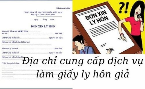 địa chỉ cung cấp dịch vụ làm giấy ly hôn giả