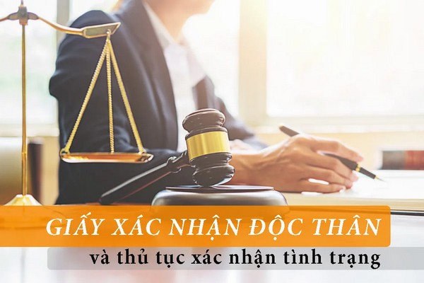 Làm Giấy chứng nhận độc thân có hiệu lực trong thời gian bao lâu?