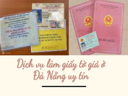 Tại sao nên làm CMND giả, làm giấy tờ giả ở Đà Nẵng?