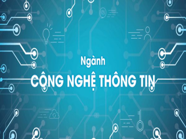 Ngành Công Nghệ Thông Tin Học Những Môn Gì? Hành Trang Cho Tương Lai Số